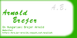 arnold brejer business card